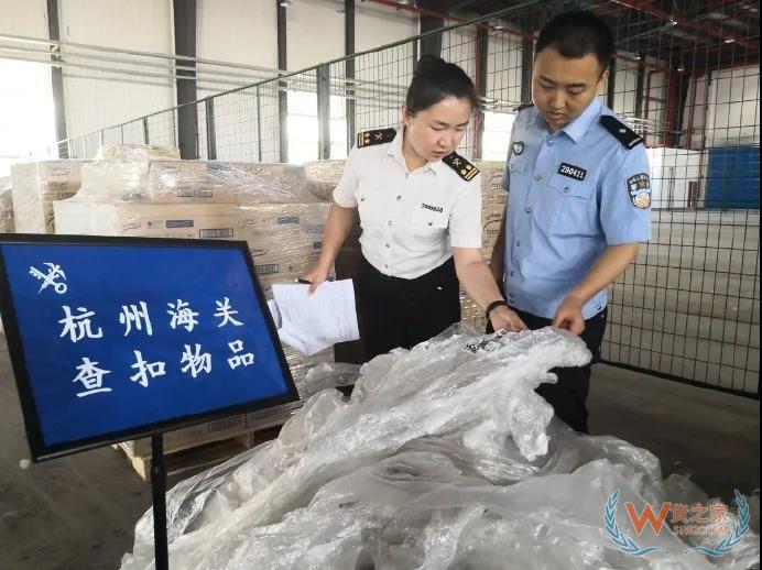 海關(guān)掏箱嚴查！該類進口貨物，一律扣貨、退運，再也不見！—貨之家